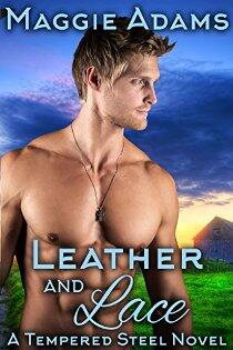 Leather and Lace by Maggie Adams. Book two of Tempered Steel Series. Book Cover.