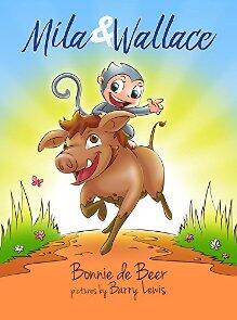 Mila & Wallace by Bonnie de Beer - Book cover.