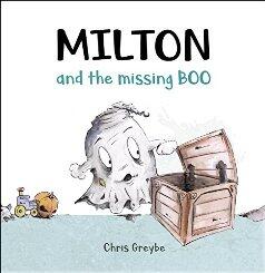 Milton and the Missing Boo by Chris Greybe - Book cover.
