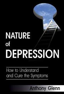 Nature of Depression by Anthony Glenn - Book cover.