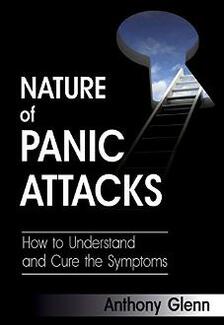 Nature of Panic Attacks by Anthony Glenn - book cover.