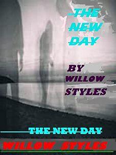 The New Day by Willow Styles - Book cover.