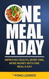 One Meal A Day by Pong Lizardo - book cover.