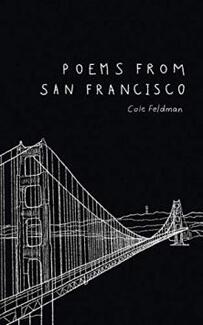 Poems from San Francisco by Cole Feldman - book cover.