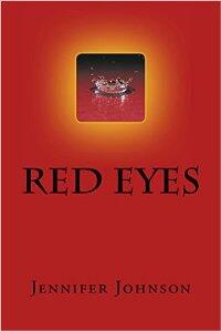 Red Eyes by Jennifer Johnson - Book cover.