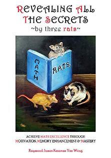 Revealing All the Secrets by Three Rats by Raymond James Kesavan Yoo Weng - Book cover.