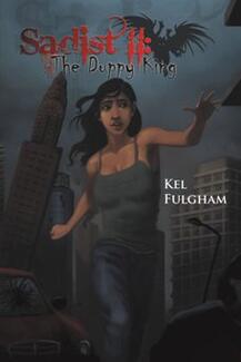 Sadist II: The Duppy King by Kel Fulgham - Book cover.