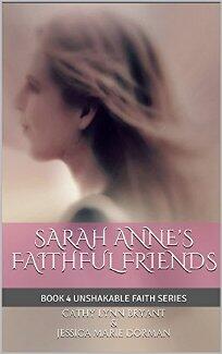 Sarah Anne's Faithful Friends - Book cover.