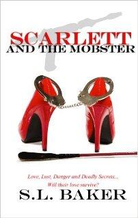 Scarlett and The Mobster by S.L. Baker - Book cover.