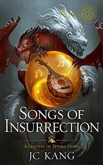 Songs of Insurrection by JC Kang. Book cover.