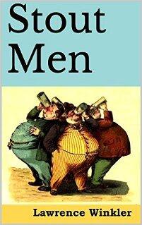 Stout Men by Lawrence Winkler - Book cover.