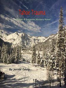 Tahoe Trauma by Jerold Last - Book cover.