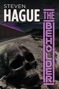 The Beholder by Steven Hague - Book cover.