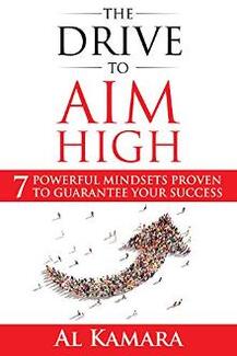 The Drive To Aim High by Al Kamara - book cover.