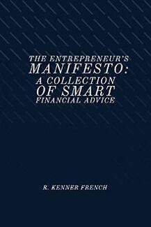 The Entrepreneur's Manifesto by R. Kenner French - Book cover.