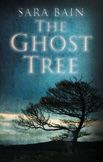 The Ghost Tree by Sara Bain - Book cover.