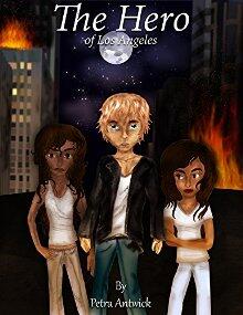 The Hero of Los Angeles by Petra Antwick - Book cover.