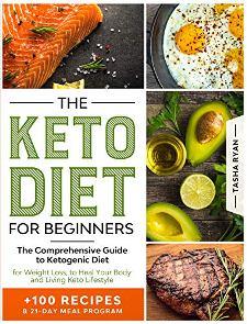 THE KETO DIET FOR BEGINNERS by Tasha Ryan - Book cover.