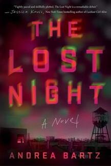 The Lost Night by Andrea Bartz - book cover.
