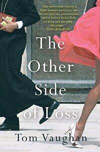 The Other Side of Loss by Tom Vaughan - Book cover.