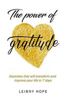 The power of gratitude by Leibny Hope - book cover.