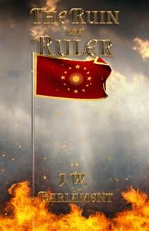 The Ruin of a Ruler by J. W. Barlament - book cover.