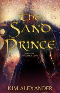 The Sand Prince by Kim Alexander - Book cover.