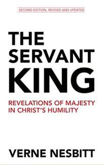 The Servant King. Book by Verne Nesbitt. Christ’s Humility. Book cover.