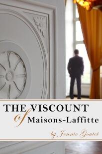 The Viscount of Maisons-Laffitte by Jennie Goutet - Book cover.
