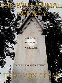 The Wild Animal Society by Theo Von Cezar - Book cover.