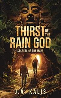 Thirst Of The Rain God by J.A. Kalis - book cover.