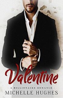 Valentine by Michelle Hughes - Book cover.