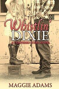 Whistlin' Dixie by Maggie Adams - Book Cover.