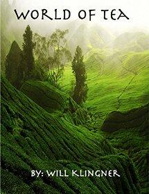 World of Tea by Will Klingner. Book cover.