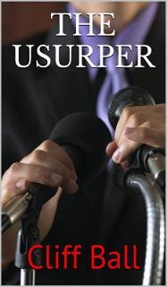 The Usurper (book) by Cliff Ball