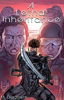 A Lethal Inheritance (book) by Matt Dragovits