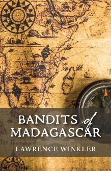 Bandits of Madagascar by Lawrence Winkler - Book cover.