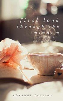 First Look Through the Window - Book cover.