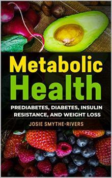 Metabolic Health by Josie Smythe-Rivers - book cover.