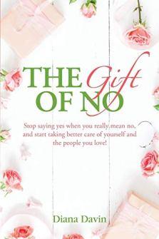 The Gift of No by Diana Davin - Book cover.
