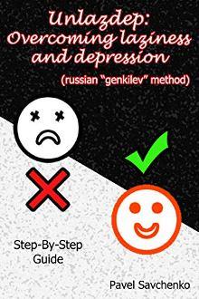 Unlazdep: Overcoming Laziness and Depression - Book cover.