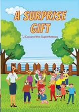 A Surprise Gift (children's book) by Israelin Shockness