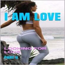 I Am Love: Looking for Love by Raymond Sturgis. Book cover.