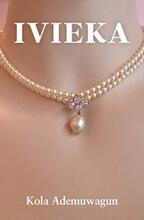 IVIEKA by Kola Ademuwagun. Book cover featuring pearl necklace.