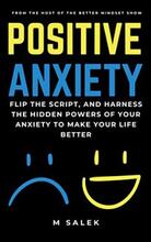 Positive Anxiety (book) by M Salek. Book cover.