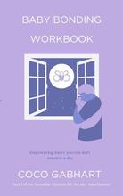 Baby Bonding Workbook by Coco Gabhart, book cover.