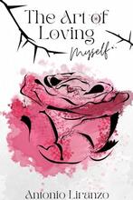 The Art Of Loving Myself by Antonio Liranzo - book cover.