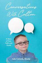 Conversations With Colton by Julie Catania-Shady, book cover.