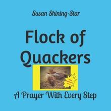 Flock of Quackers by Susan Shining-Star - book cover.