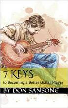 7 Keys to Becoming a Better Guitar Player by Don Sansone, Book cover.